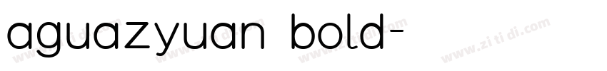 aguazyuan bold字体转换